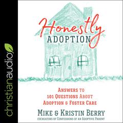 Honestly Adoption by Mike Berry audiobook