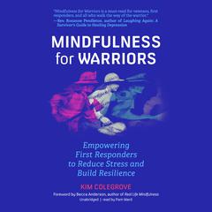 Mindfulness for Warriors by Kim Colegrove audiobook