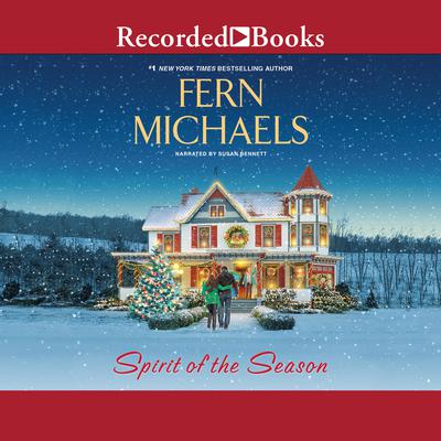 Spirit of the Season by Fern Michaels audiobook