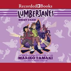 Lumberjanes by Mariko Tamaki audiobook