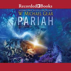 Pariah by W. Michael Gear audiobook