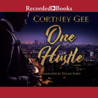 One Hustle by Cortney Gee audiobook