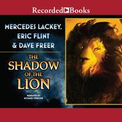 The Shadow of the Lion by  Dave Freer audiobook