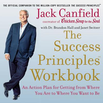 The Success Principles Workbook by Jack Canfield audiobook