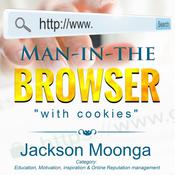 Man In The Browser by  Jackson Moonga audiobook