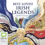 Best-Loved Irish Legends by  Eithne Massey audiobook