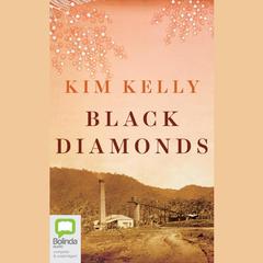 Black Diamonds by Kim Kelly audiobook