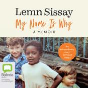 My Name Is Why by  Lemn Sissay audiobook