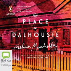 The Place on Dalhousie by Melina Marchetta audiobook
