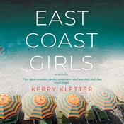 East Coast Girls by  Kerry Kletter audiobook