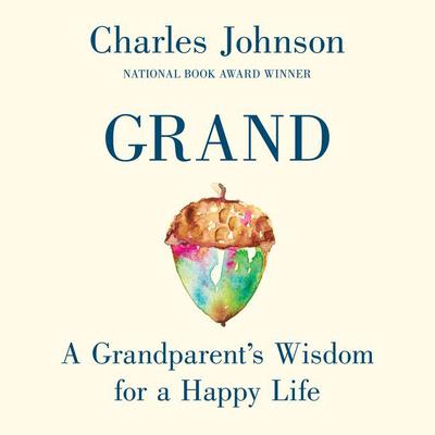 Grand by Charles Johnson audiobook