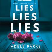 Lies, Lies, Lies by  Adele Parks audiobook