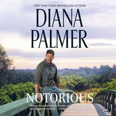 Notorious by Diana Palmer audiobook