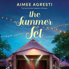 The Summer Set by Aimee Agresti audiobook