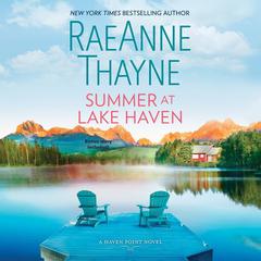 Summer at Lake Haven by RaeAnne Thayne audiobook