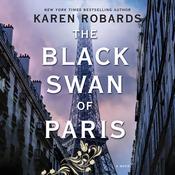 The Black Swan of Paris by  Karen Robards audiobook