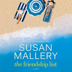 The Friendship List by Susan Mallery audiobook