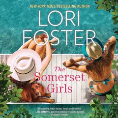 The Somerset Girls by Lori Foster audiobook