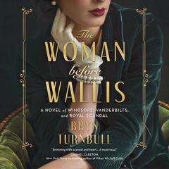 The Woman Before Wallis by Bryn Turnbull audiobook