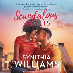Scandalous Secrets by Synithia Williams audiobook