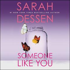 Someone Like You by Sarah Dessen audiobook