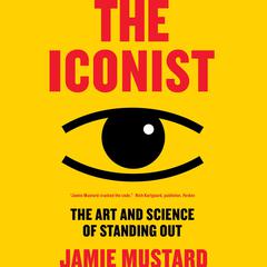 The Iconist by Jamie Mustard audiobook