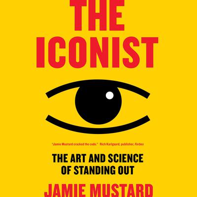 The Iconist by Jamie Mustard audiobook