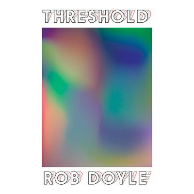 Threshold by Rob Doyle audiobook