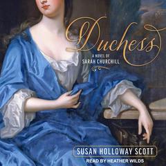 Duchess by Susan Holloway Scott audiobook