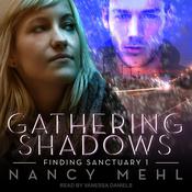Gathering Shadows by  Nancy Mehl audiobook