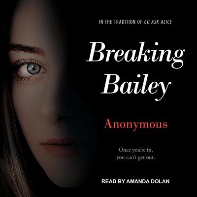 Breaking Bailey by Anonymous audiobook