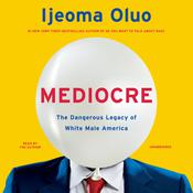 Mediocre by  Ijeoma Oluo audiobook