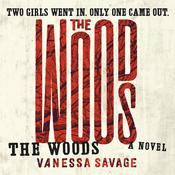 The Woods by  Vanessa Savage audiobook