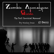 Zombie Apocalypse Guide: The Full Survival Manual by  Wesley Jones audiobook