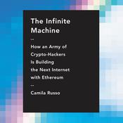 The Infinite Machine by  Camila Russo audiobook