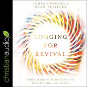 Longing for Revival by  James Choung audiobook