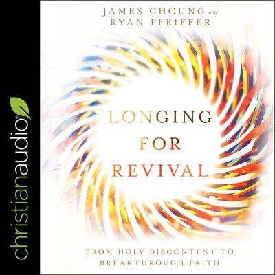 Longing for Revival by James Choung audiobook