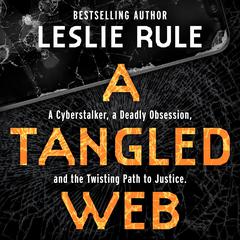 A Tangled Web by Leslie Rule audiobook