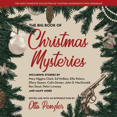 The Big Book of Christmas Mysteries by Otto Penzler audiobook