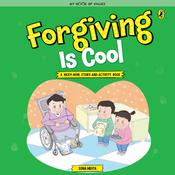 Forgiving is Cool by  Sonia Mehta audiobook