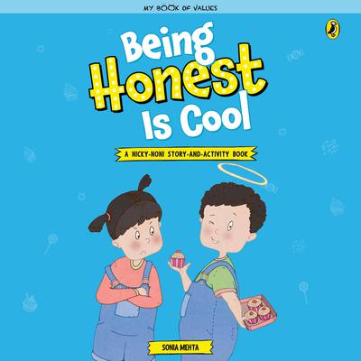 Being Honest is Cool by Sonia Mehta audiobook