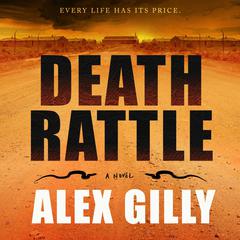 Death Rattle by Alex Gilly audiobook
