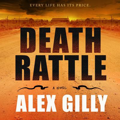 Death Rattle by Alex Gilly audiobook