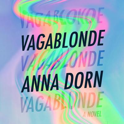 Vagablonde by Anna Dorn audiobook