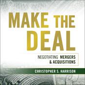 Make the Deal by  Christopher S. Harrison audiobook