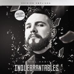 Inquebrantables by Daniel Habif audiobook