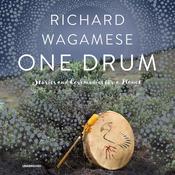 One Drum by  Richard Wagamese audiobook