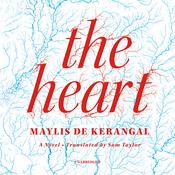 The Heart by  Maylis de Kerangal audiobook
