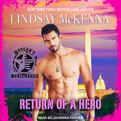 Return of the Hero by Lindsay McKenna audiobook