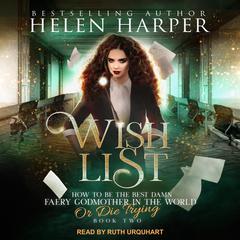 Wish List by Helen Harper audiobook